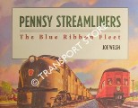 Book cover of Pennsy Streamliners - The Blue Ribbon Fleet by WELSH, Joe